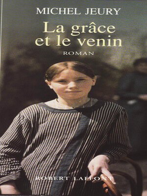 cover image of La grâce et le venin